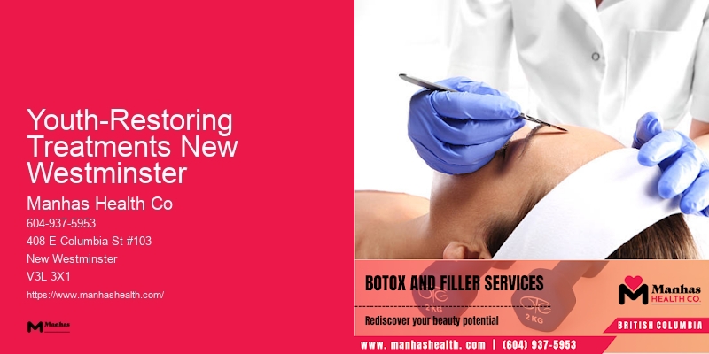 Top-tier Botox Rejuvenation Experts Youth-Restoring Treatments New Westminster