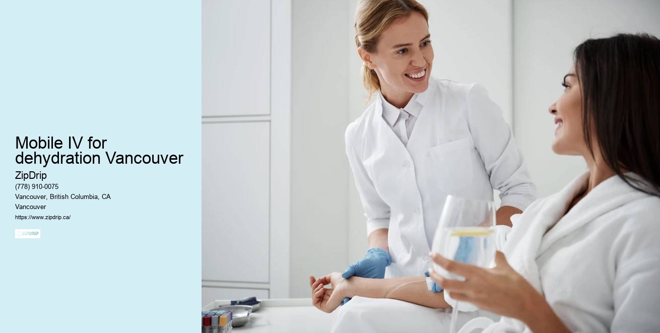 Mobile IV for dehydration Vancouver at-home IV hydration treatment
