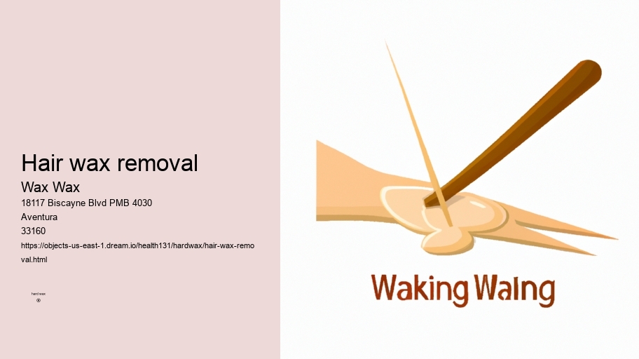 hair wax removal Wax Wax hair wax removal