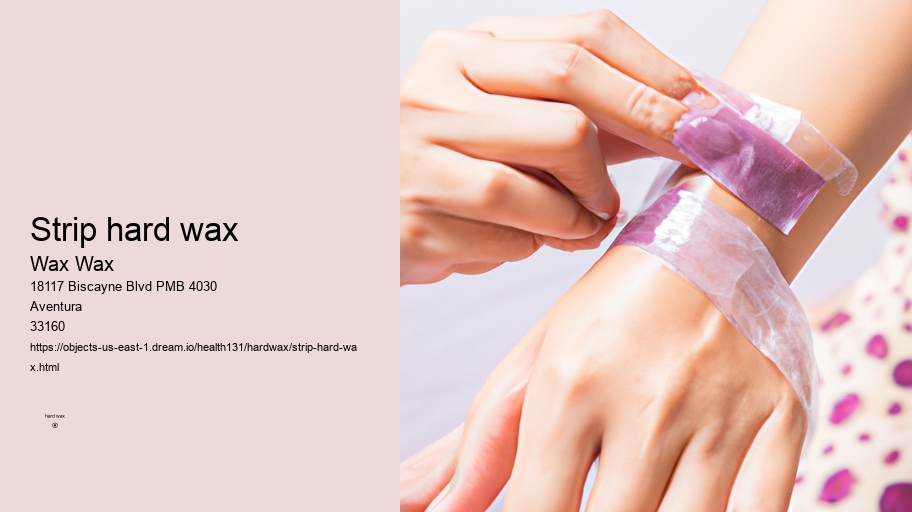 strip hard wax Wax Wax strip hard wax