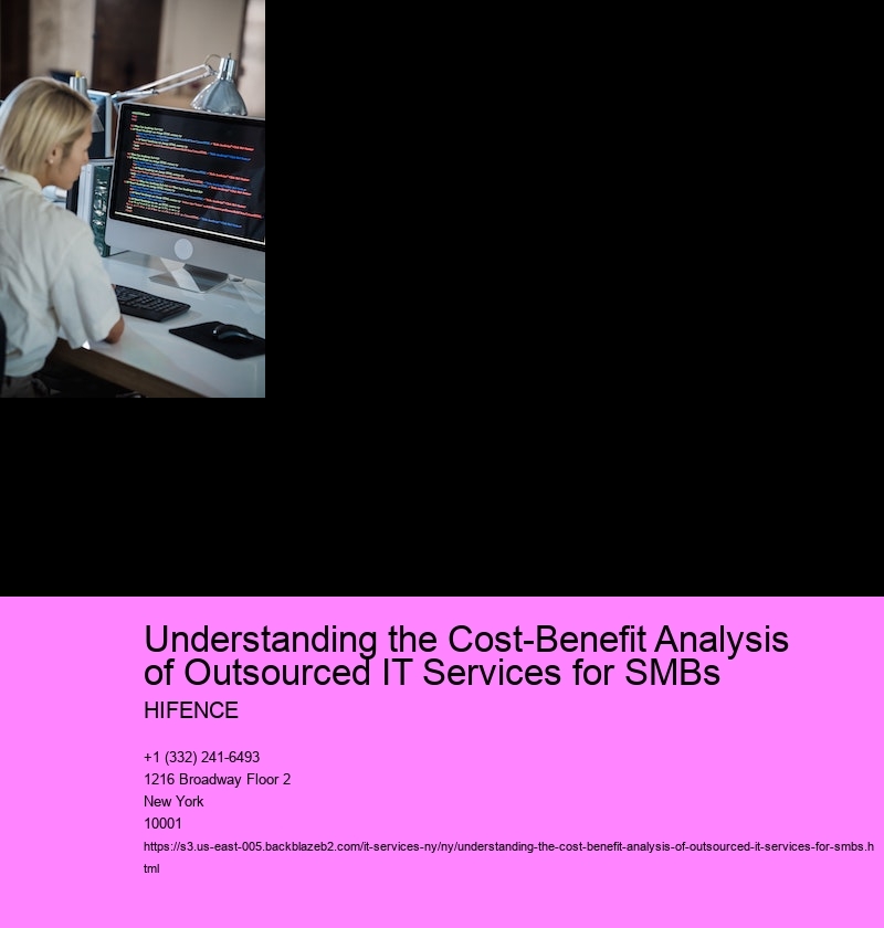 Understanding the Cost-Benefit Analysis of Outsourced IT Services for SMBs