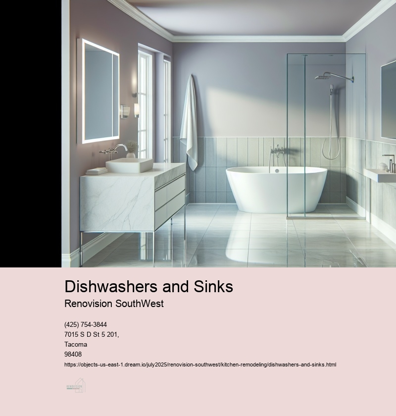 Dishwashers and Sinks