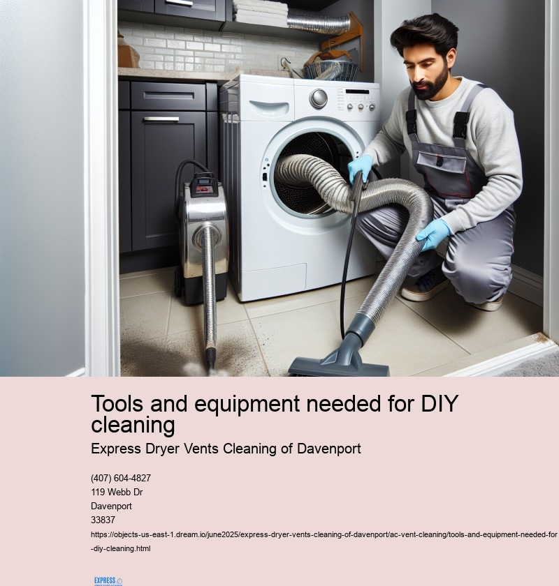 Tools and equipment needed for DIY cleaning