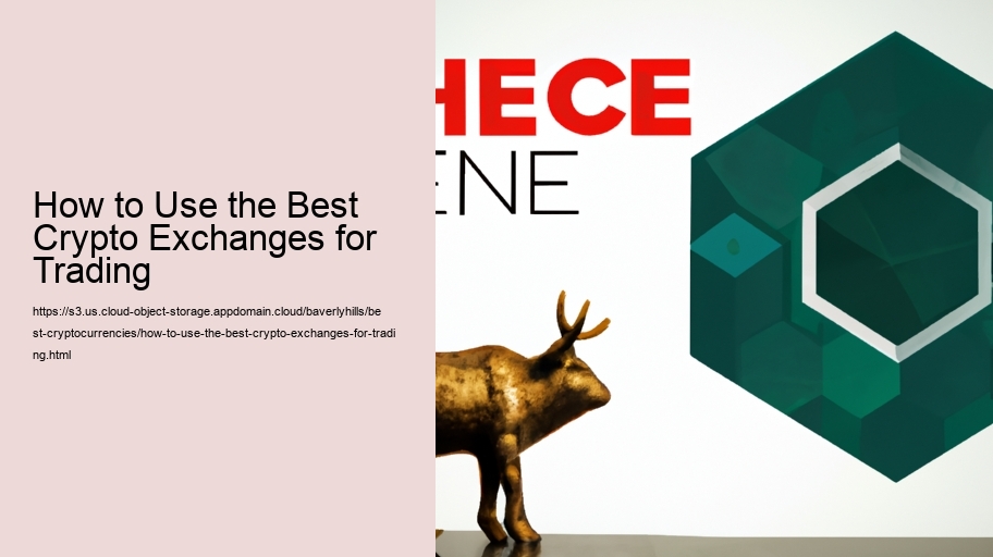 How to Use the Best Crypto Exchanges for Trading