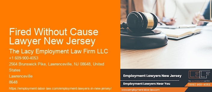 Fired Without Cause Lawyer New Jersey