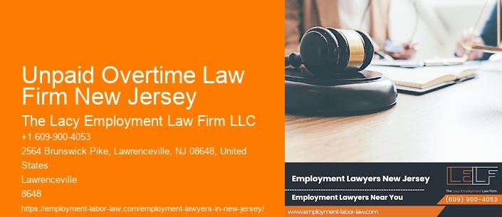 Unpaid Overtime Law Firm New Jersey