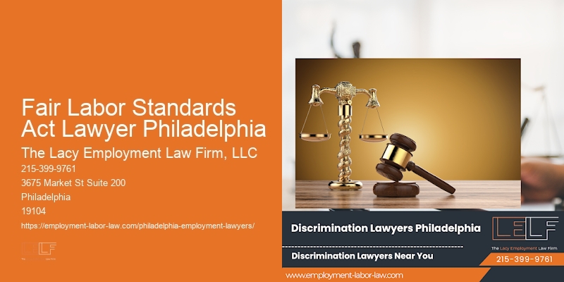 Fair Labor Standards Act Lawyer Philadelphia