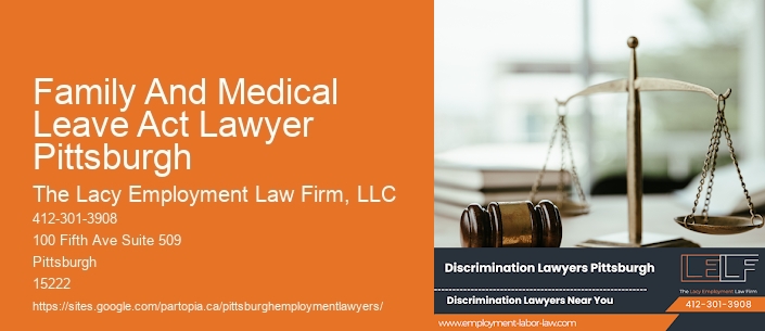 Family And Medical Leave Act Lawyer Pittsburgh