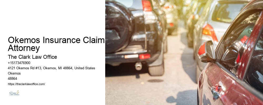 Okemos Insurance Claim Attorney