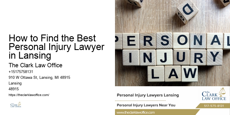 How to Find the Best Personal Injury Lawyer in Lansing