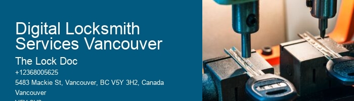 Digital Locksmith Services Vancouver