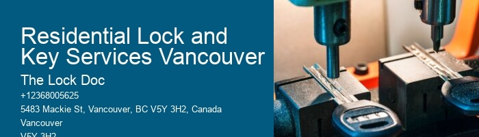 Residential Lock and Key Services Vancouver