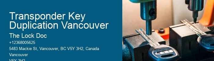 Transponder Key Duplication Vancouver