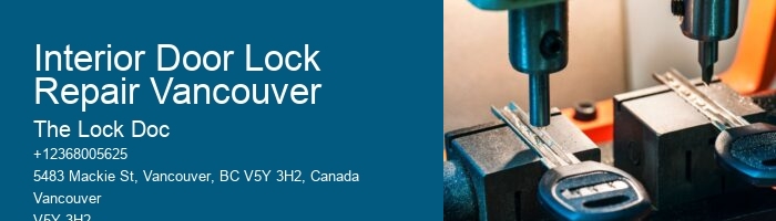 Interior Door Lock Repair Vancouver