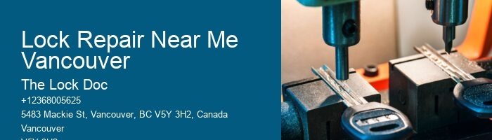 Lock Repair Near Me Vancouver