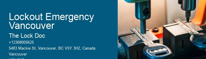 Lockout Emergency Vancouver