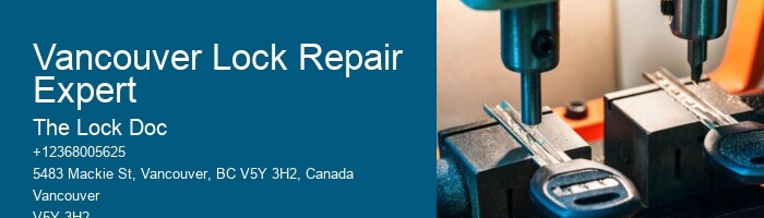 Vancouver Lock Repair Expert