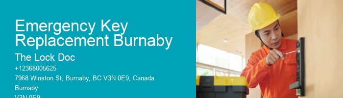 Emergency Key Replacement Burnaby
