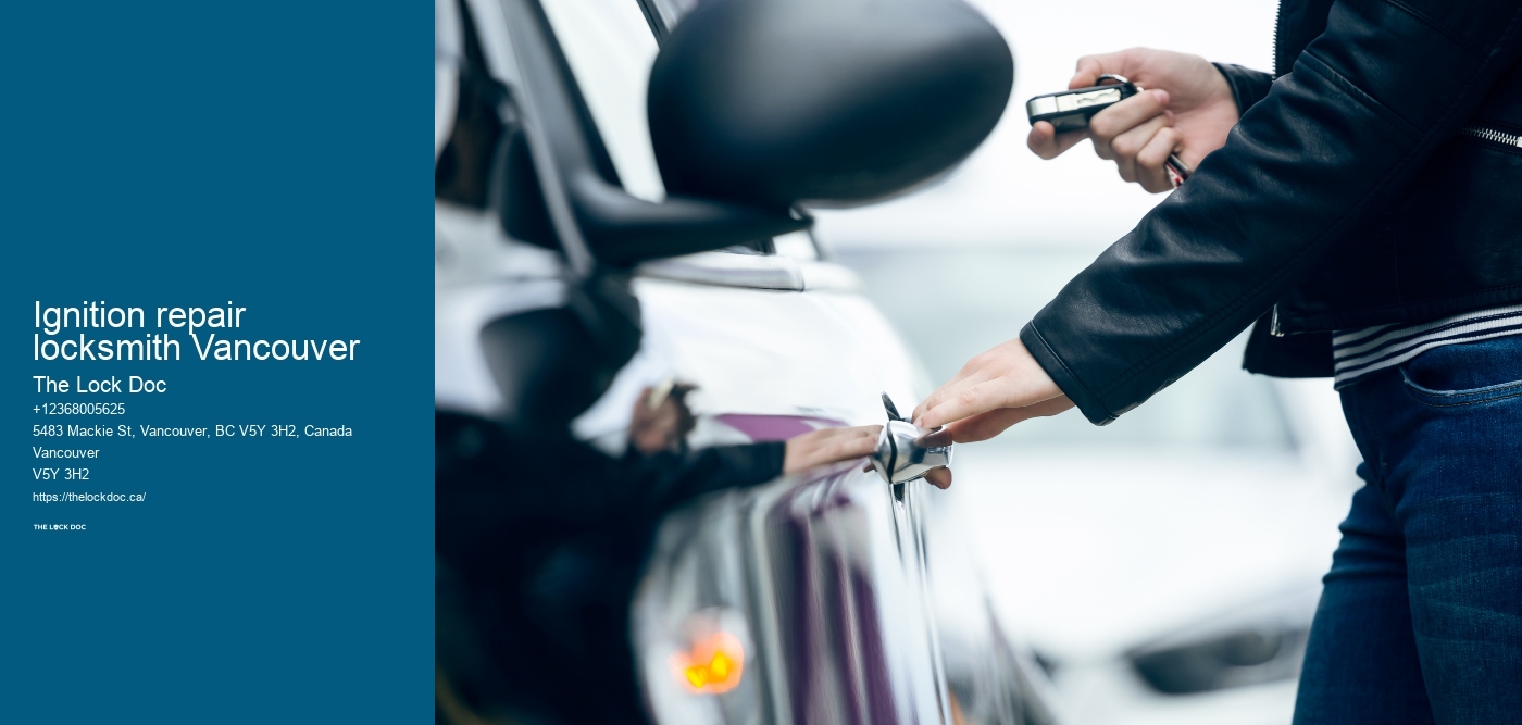 Ignition repair locksmith Vancouver