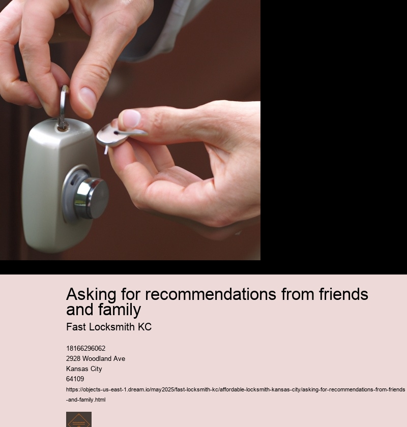 Asking for recommendations from friends and family
