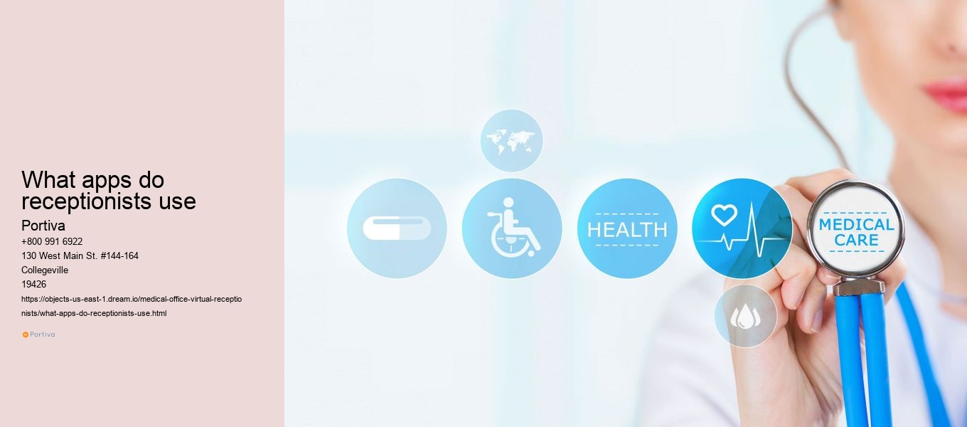 What apps do receptionists use