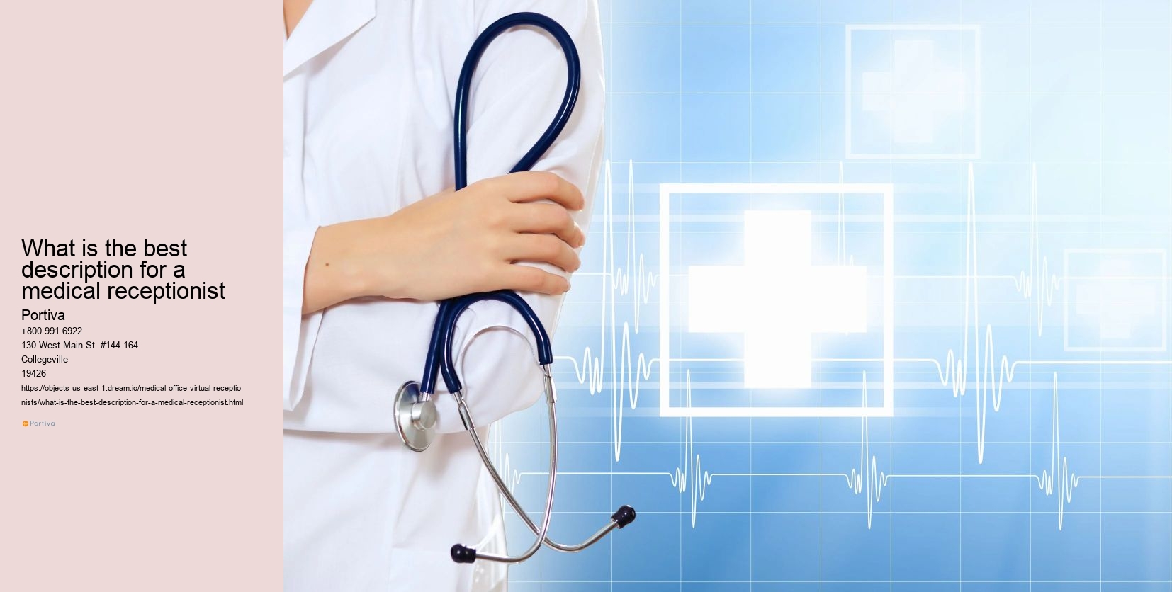 What is the best description for a medical receptionist