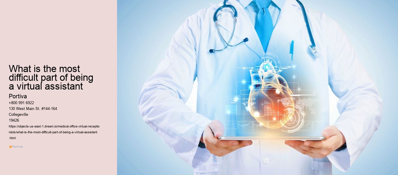 What is the most difficult part of being a virtual assistant