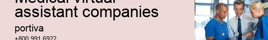 medical virtual assistant companies