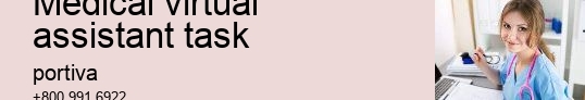 medical virtual assistant task