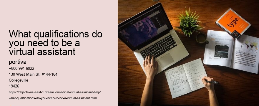 what qualifications do you need to be a virtual assistant
