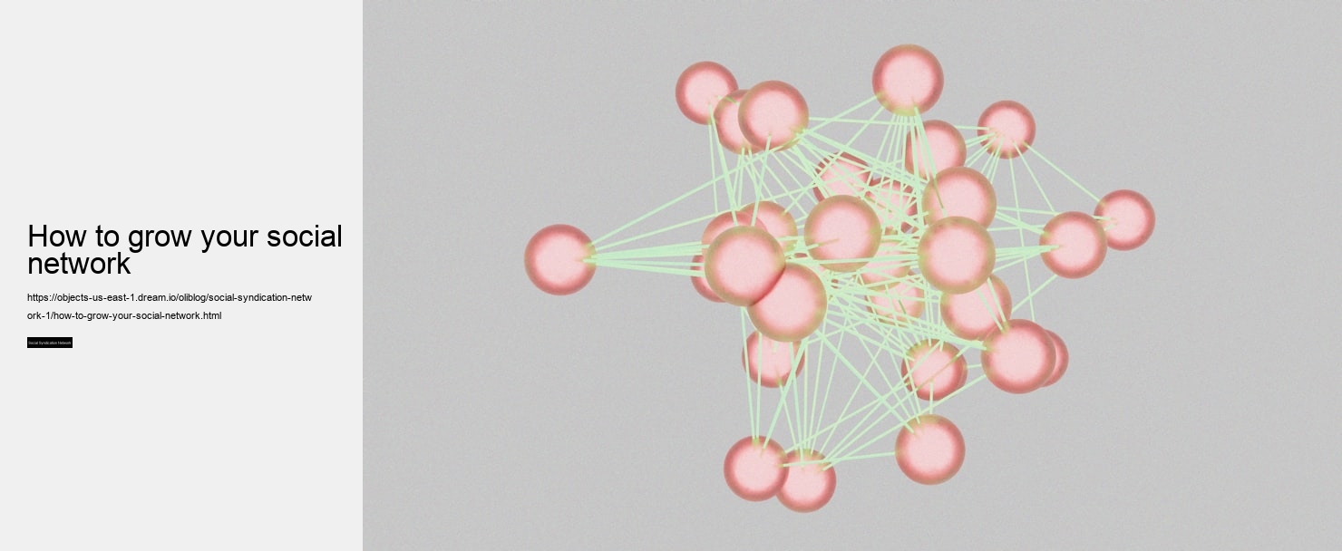 how to grow your social network
