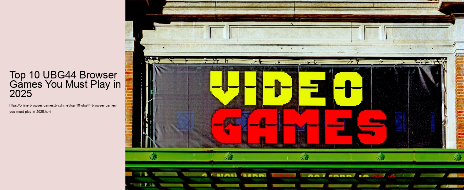 Top 10 UBG44 Browser Games You Must Play in 2025