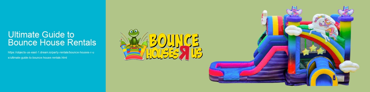 Ultimate Guide to Bounce House Rentals