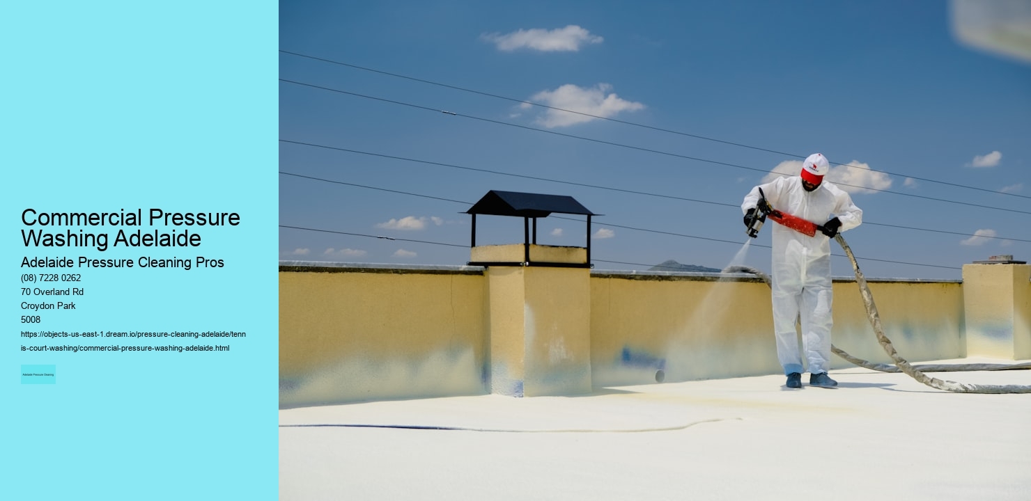 Commercial Pressure Washing Adelaide