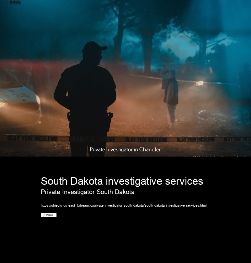 South Dakota investigative services Private Investigator South Dakota Can a private investigator in South Dakota assist with surveillance or undercover operations?