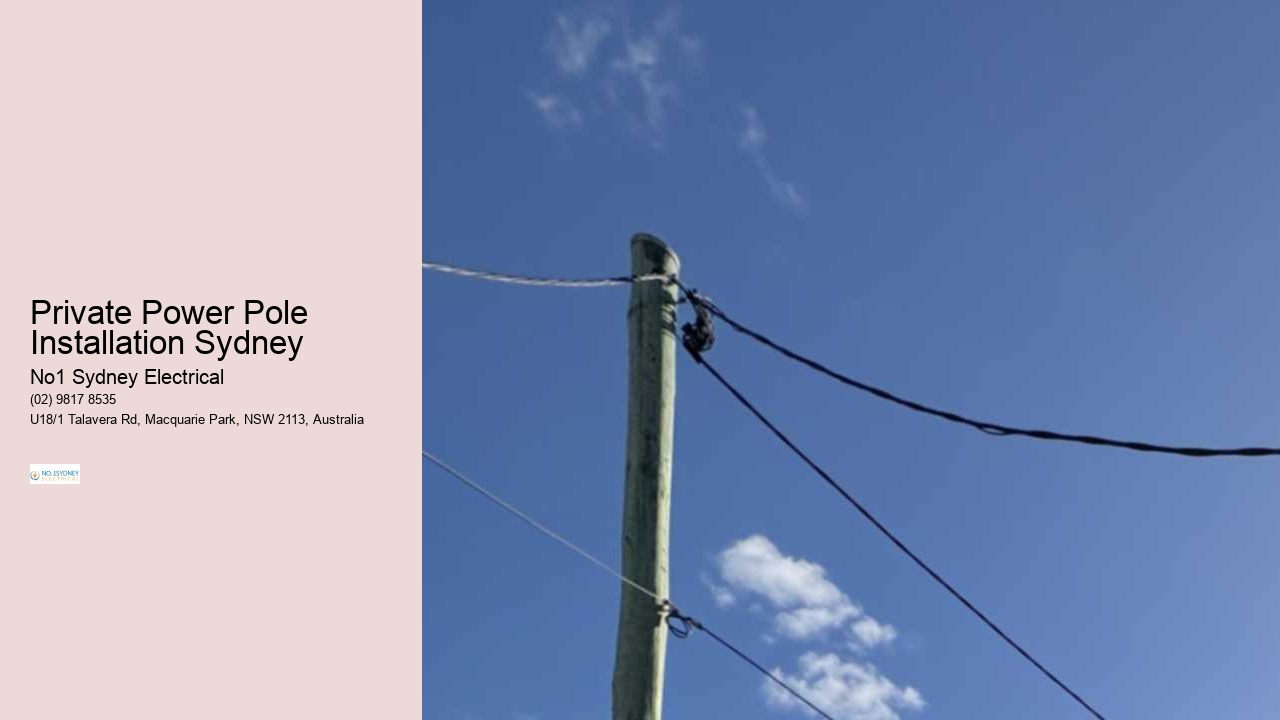Private Power Pole Installation Sydney