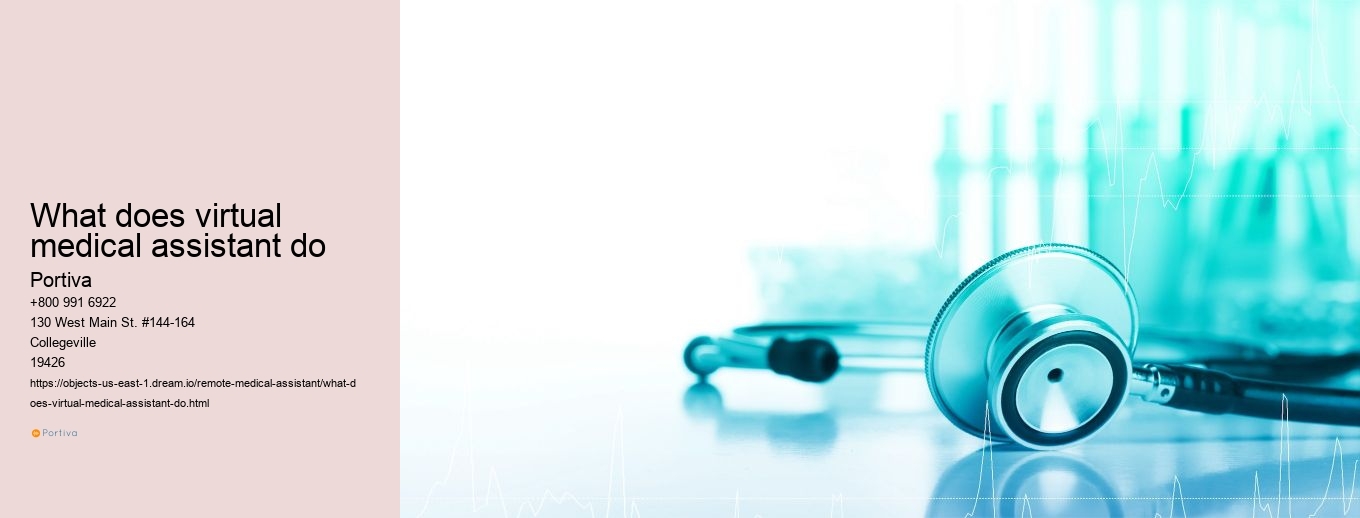 What does virtual medical assistant do