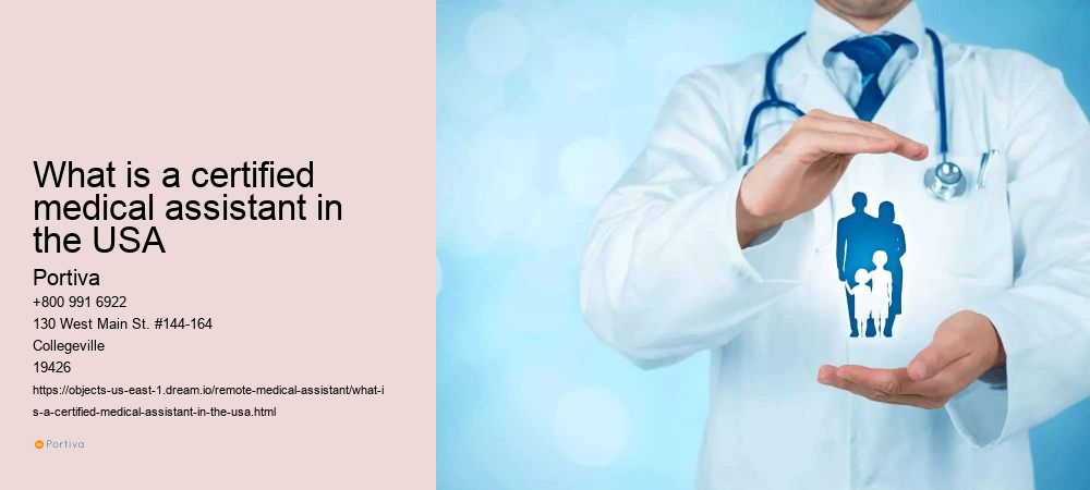 What is a certified medical assistant in the USA