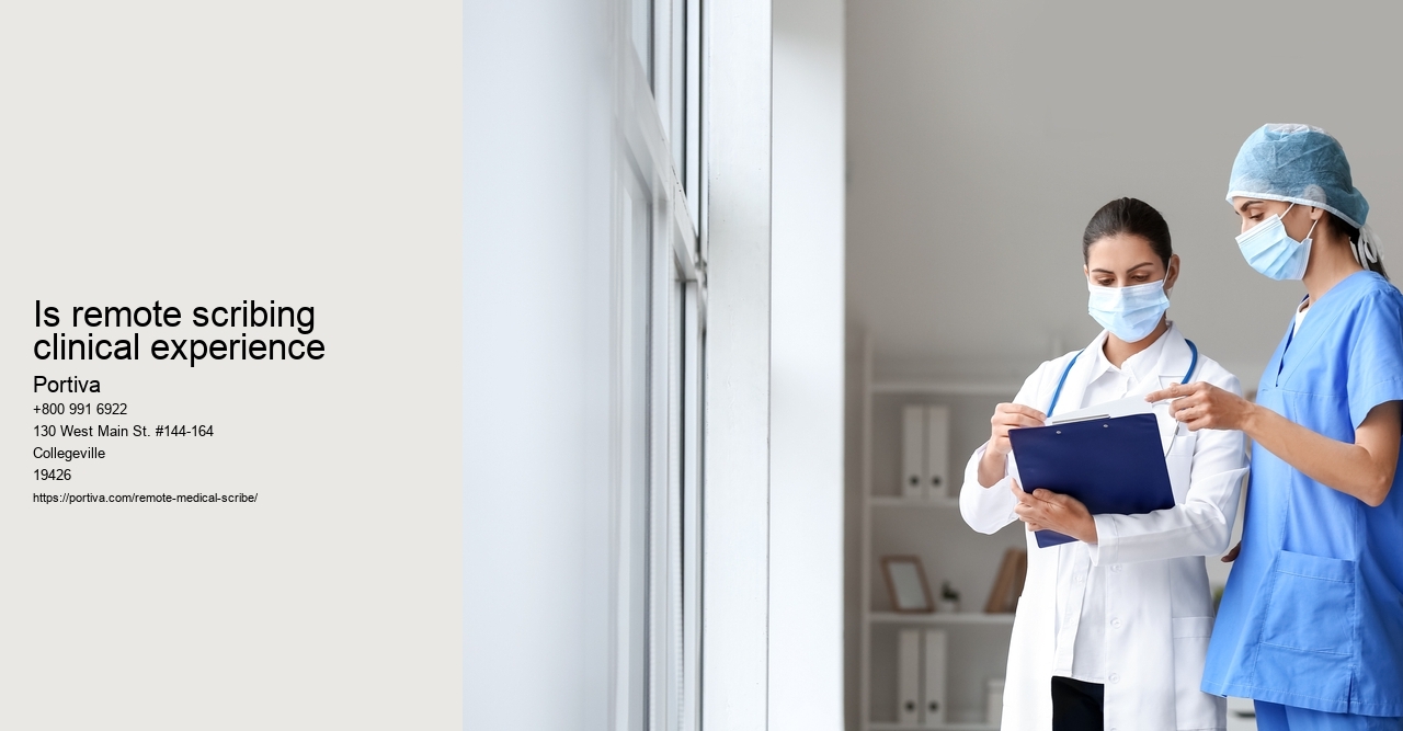 Is remote scribing clinical experience
