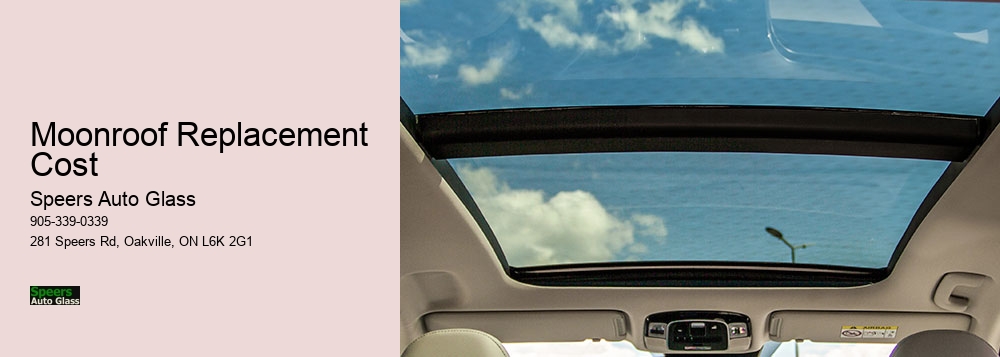 Moonroof Replacement Cost
