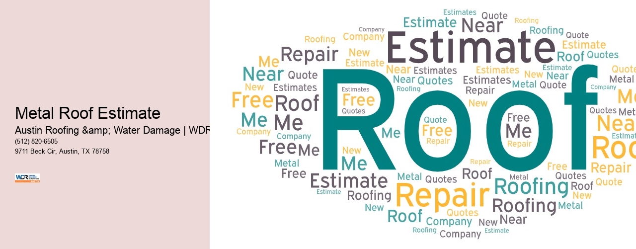 Metal Roof Estimate