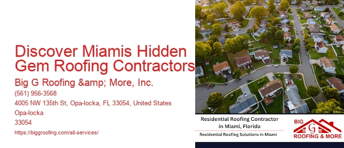Discover Miamis Hidden Gem Roofing Contractors