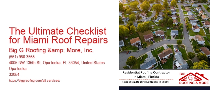 The Ultimate Checklist for Miami Roof Repairs