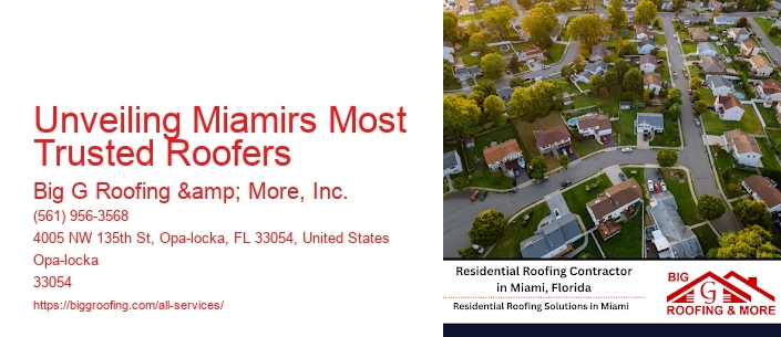 Unveiling Miamirs Most Trusted Roofers