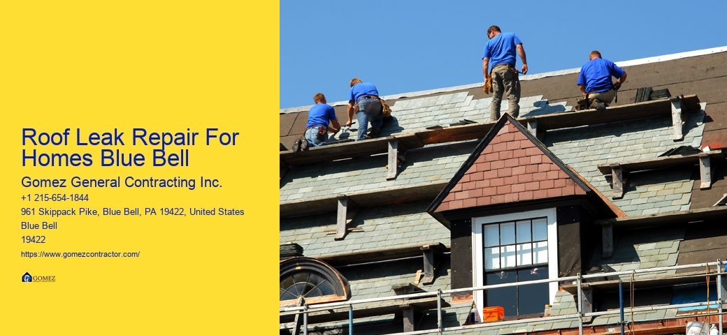 Roof Leak Repair For Homes Blue Bell