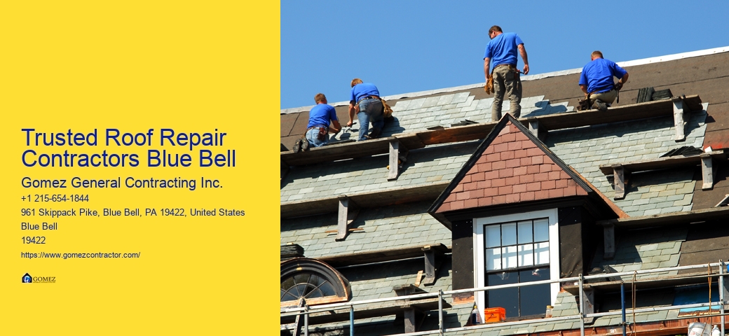 Trusted Roof Repair Contractors Blue Bell