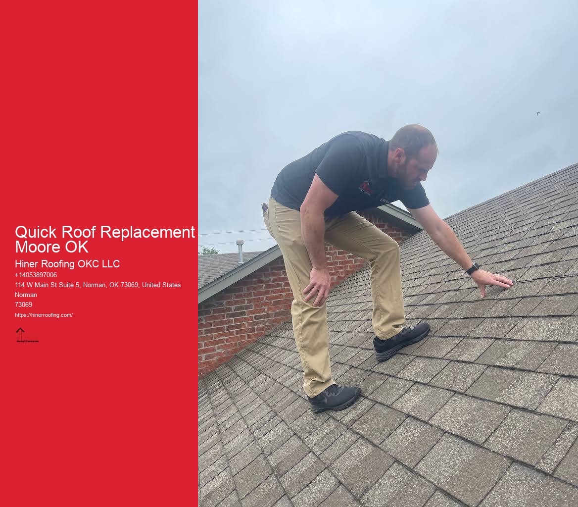 Quick Roof Replacement Moore OK