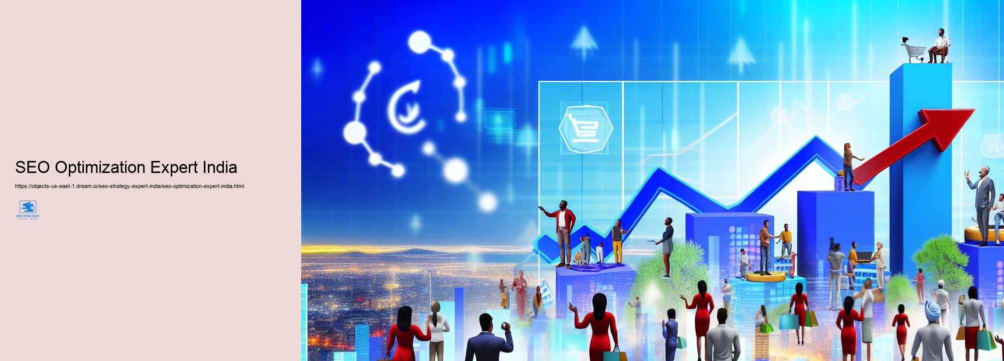 Picking the Right SEO Method Specialist in India: What to Think of