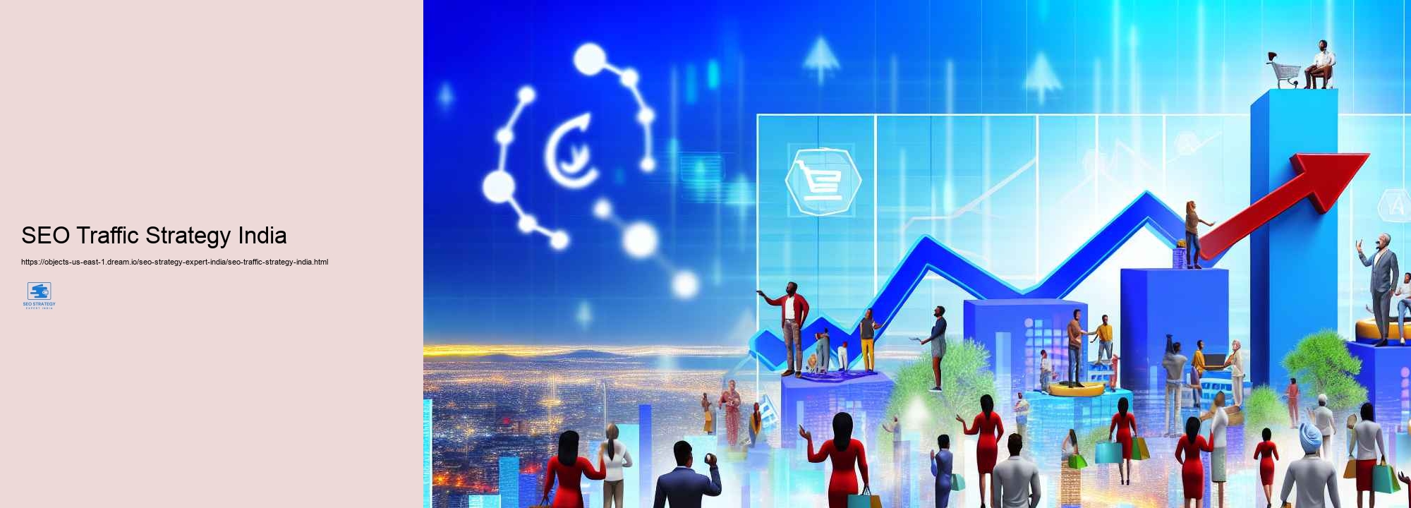Selecting the Right Search Engine Optimization Strategy Specialist in India: What to Think about