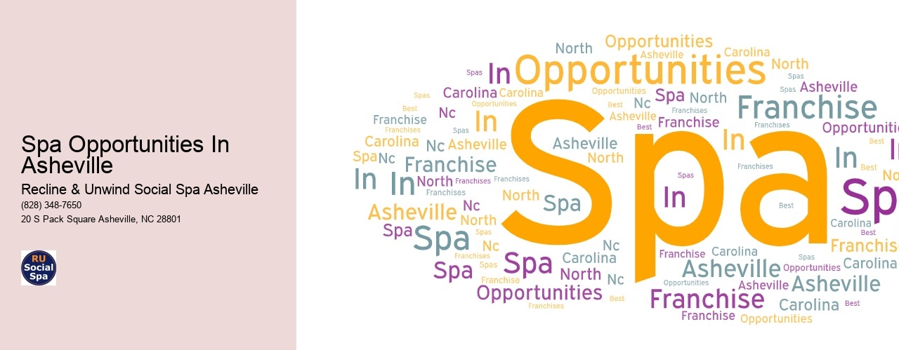 Spa Opportunities In Asheville